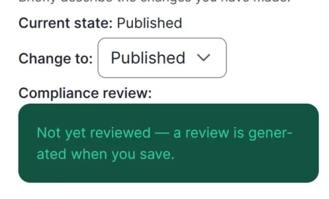 The node edit form status panel showing current state Published and a green compliance review message reading not yet reviewed, a review is generated when you save